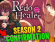 Redo of Healer Season 2