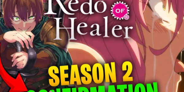 Redo of Healer Season 2