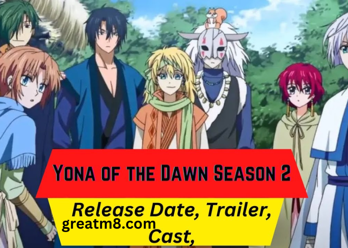 Yona of the Dawn Season 2